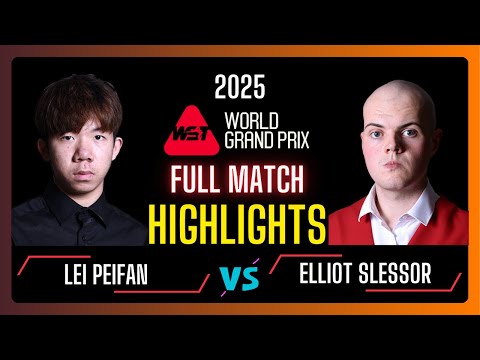 Lei Peifan vs Elliot Slessor Full Highlights | World Grand Prix 2025 | #snooker2025 | #snooker