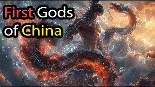 First Gods of China & Creation Story | Chinese Mythology Explained | Chinese Stories | ASMR Sleep