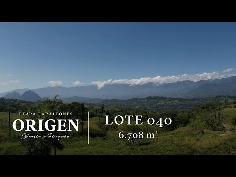 Lote 040 Origen Suroeste Antioqueño - Panorámica 360°