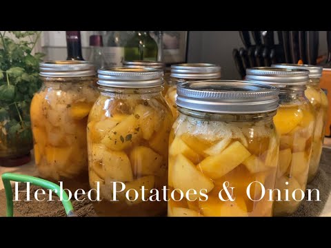 Herbed Potatoes & Onion | Pressure Canning | Raw Pack Potatoes in Water Recipe