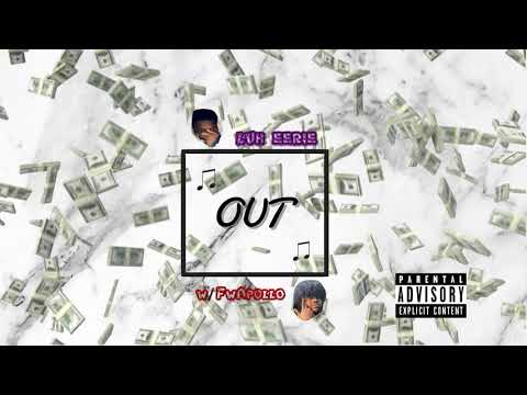 “Out” - Eerie x Apollo (prod.Lil Weest)