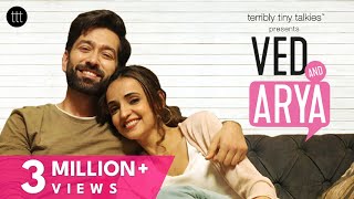 Ved and Arya | Sanaya Irani & Nakuul Mehta | Short Film | TTT