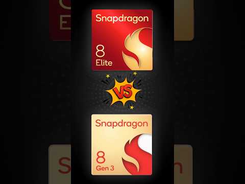 Snapdragon 8 Elite Vs Snapdragon 8 Gen 3| 🤔Which Is Better? | ⚡ #snapdragon #elite #