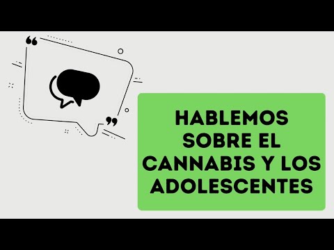 Hablemos Sobre El Cannabis Y Los Adolescentes