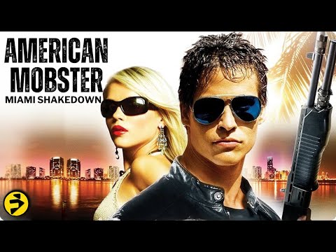 AMERICAN MOBSTER: MIAMI SHAKEDOWN | Nino Cimino | Full Action Crime Thriller Movies | Free Movie