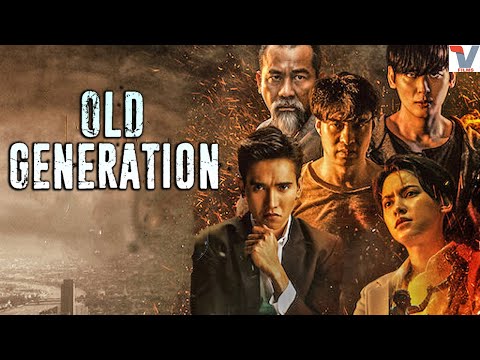 Old Generation | Full Action Thriller Movie | Chinese Hollywood Action Movie In English HD