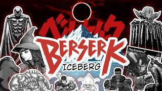 The Ultimate Berserk Iceberg Explained