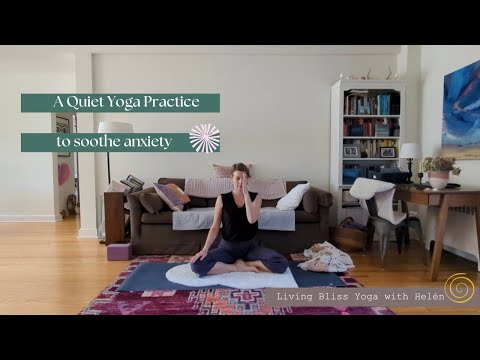 Quiet Yoga Session to soothe anxiety