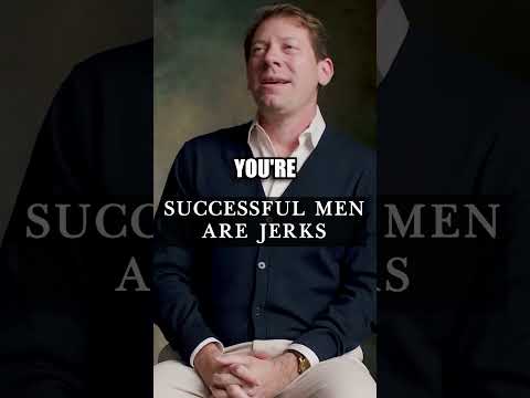 Successful men are jerks