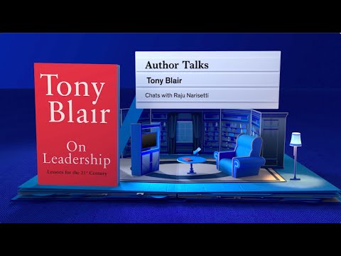 Tony Blair discusses his book “On Leadership” | McKinsey Author Talks