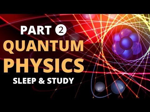 Fundamentals of Quantum Physics 2: Superposition. Particle in a box 🌚 Lecture for Sleep & Study