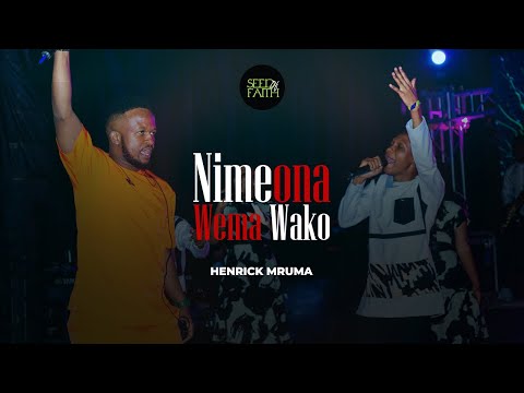 Nimeona Wema Wako - Henrick Mruma & Seed Of Faith (Official Live Video)