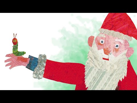 🐛 The Very Hungry Caterpillar & Father Christmas 🎅: Animated and Read-Aloud for Kids!