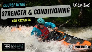 Strength and Conditioning for Kayakers #kayaking #whitewaterkayaking #kayak #newcourse