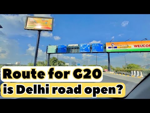 Is Delhi road closed today | Delhi Route Diversion G20 | Delhi to Noida G20 | G20 Road Closure Delhi