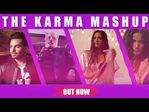 The Karma Mashup | The Journey Of Karma | Shivander Dahiya | Poonam Pandey | Shakti Kapoor | Nishant