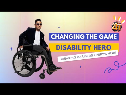 Changing the Game, Disability Hero, Breaking Barriers Everywhere