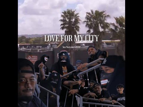 See Naylors ft Zulu - Love For My City (Official Music Video)