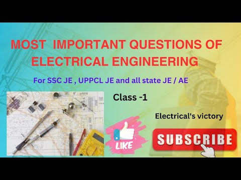 Important Objective questions of Electrical engineering for SSC JE ,UPPCL JE and all state JE PART-1