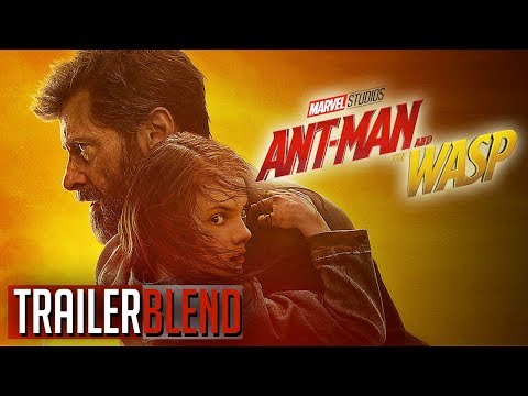 Logan Trailer (Ant-Man and the Wasp Style)