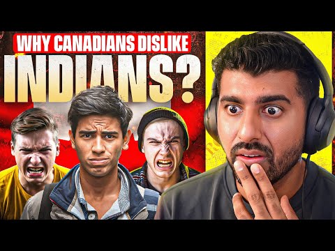 Why Indians are hated in Canada