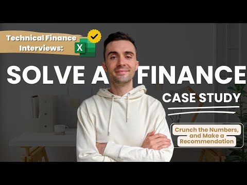 Finance Case Study Example | Finance Interview Technical Questions