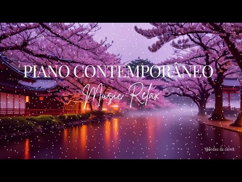 Musica Piano Contemporâneo - Music Relax