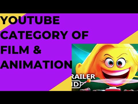 What Is The YouTube Category? Ft (Film & Animation)