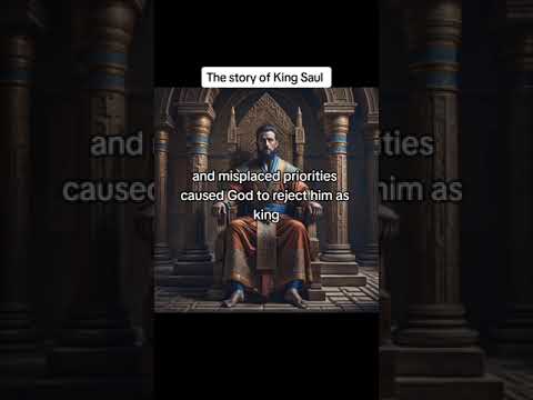 The story of King Saul