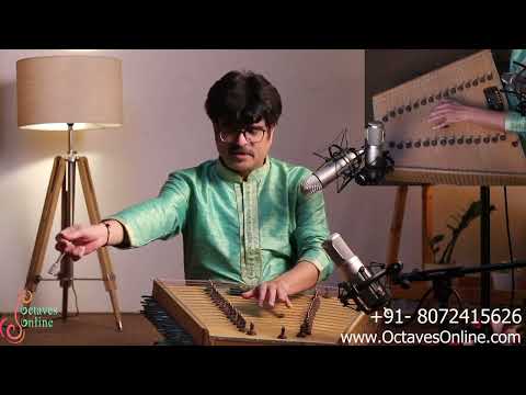 Santoor | Tuning - Part1 | OctavesOnline