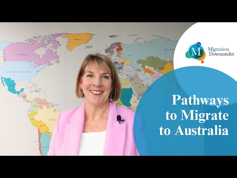 Pathways to Migrate to Australia