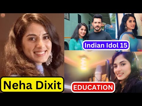 Neha Dixit Indian Idol Season 15 Contestant Biography, Age, Education and Life Story