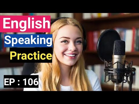 how to improve english speaking skills american accent Episode 106 learn english with podcast