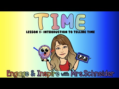 Time Lesson #1- Introduction to Telling Time