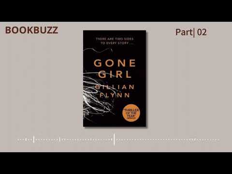 [Audiobook] Gone Girl | Gillian Flynn | Part 02 #thriller #suspense #mystery