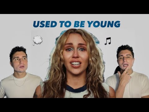 Miley Cyrus - Used To Be Young | REACTION