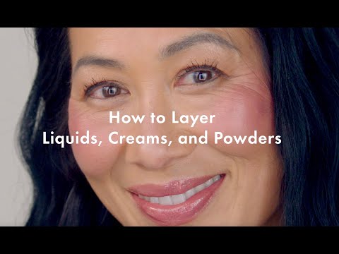 How to Layer Cream, Powder, and Liquid Makeup for Beginners