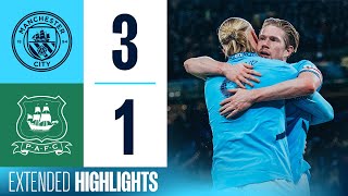 Extended Highlights | Man City 3-1 Plymouth | O'Reilly brace & De Bruyne goal into FA Cup Quarters!