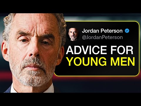 Jordan Peterson's Message For Young People