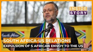 What's the state of US-South African diplomatic relations? | Inside Story