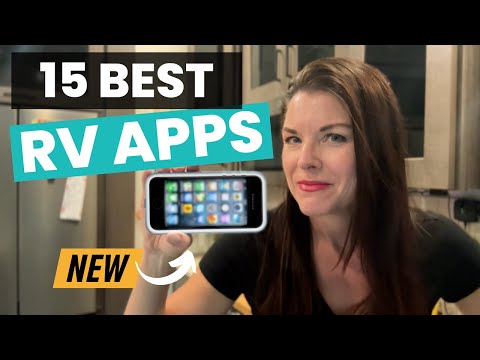 15 Best Apps for Full Time RVers: Must-Have Tools for Life on the Road