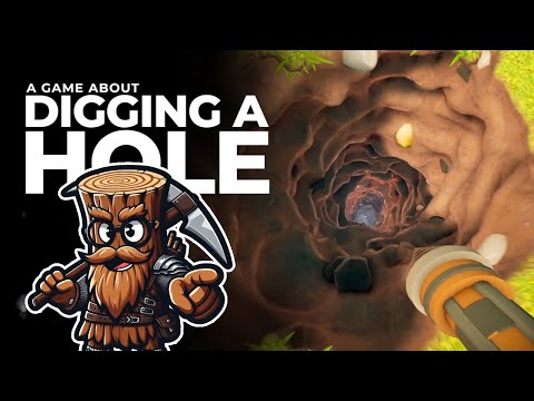 Let's Play a Game About Digging a Hole - No Subtitle