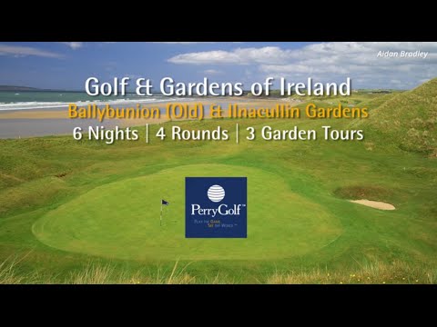 Golf & Gardens of Ireland Couples Vacation - PerryGolf.com