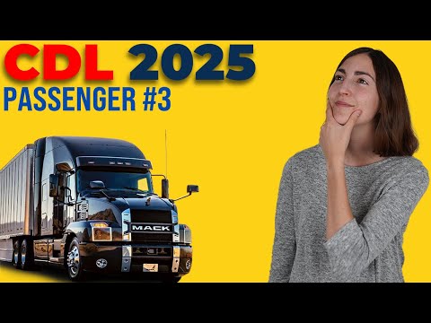 CDL Passenger Test 3 2025 (40 Questions with Explained Answers)