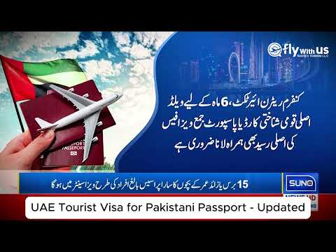 UAE Tourist Visa Updates for Pakistani Passport Holders! |  Fly With Us Travel and Tourism |