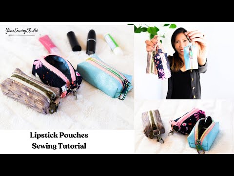 DIY Lipstick/Chapstick Pouches - Sewing Tutorial - with or without lining