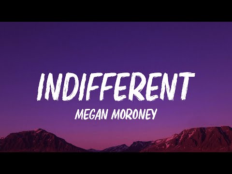 Megan Moroney - Indifferent (Lyrics)