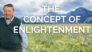 The Concept Of Enlightenment with Eckhart Tolle