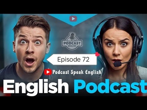 Learn English With Podcast Conversation  Episode 72 | English Podcast For Beginners #englishpodcast