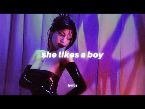 she likes a boy, she likes a boy (Lyrics) tiktok song | Nxdia - She Likes A Boy